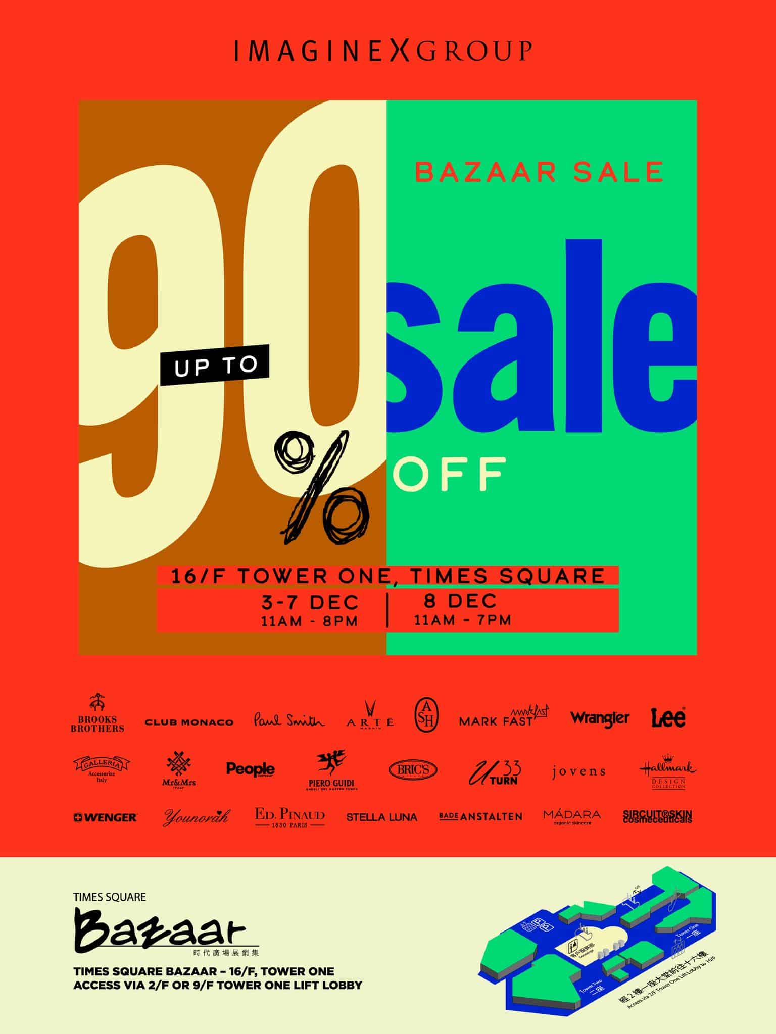 Times Square Bazaar IMAGINEX Group x 連卡佛開倉 低至1折(即日起至08/12)